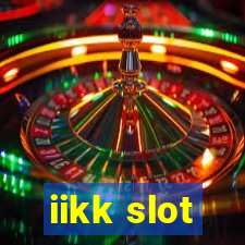 iikk slot